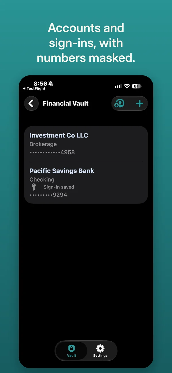 Financial Vault: two accounts with their numbers masked to the last four digits.